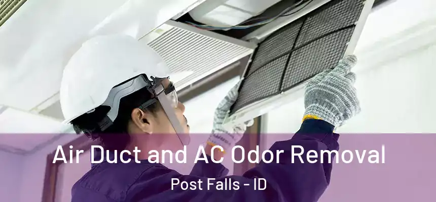 Air Duct and AC Odor Removal Post Falls - ID